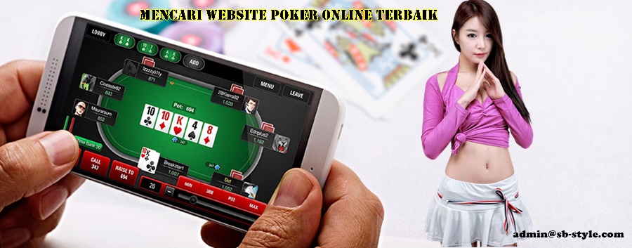 Mencari Website Poker Online Terbaik